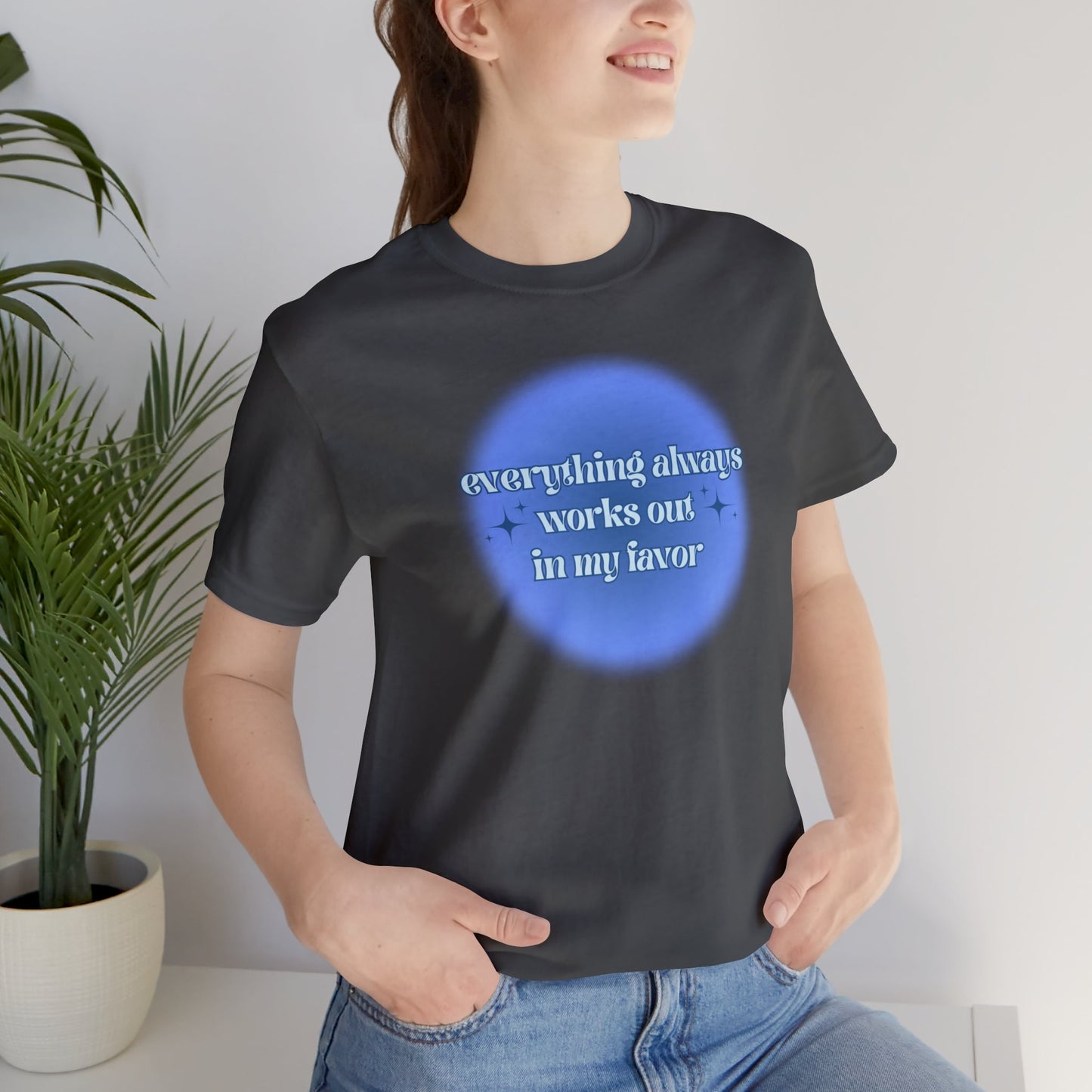 Everything Always Works Out Tee