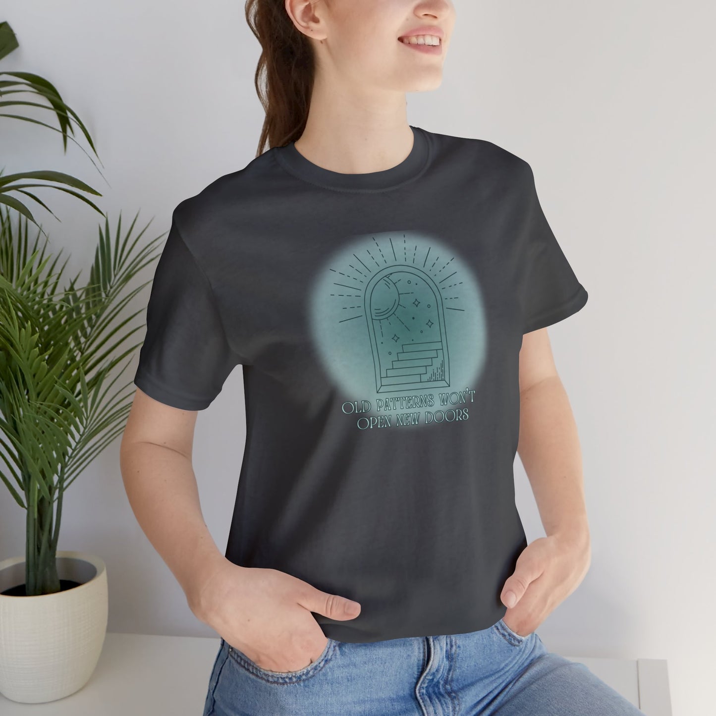 Old Patterns Won’t Open New Doors Tee